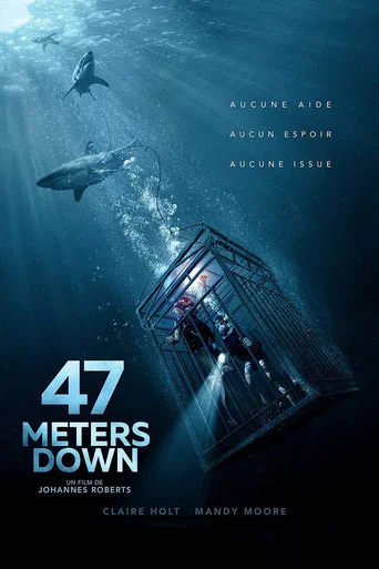 Regarder 47 Meters Down en streaming complet