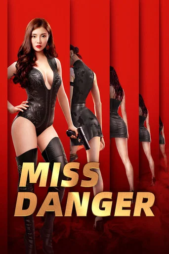 Regarder Miss Danger en streaming complet