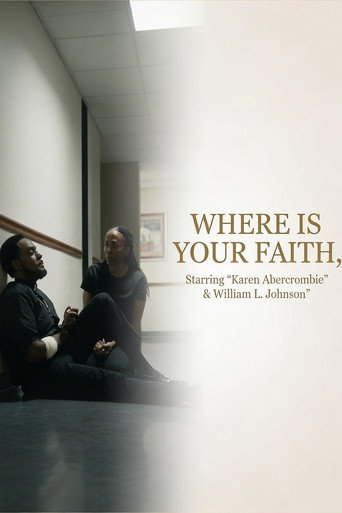 Regarder Where Is Your Faith en streaming complet